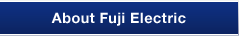 About Fuji Electric